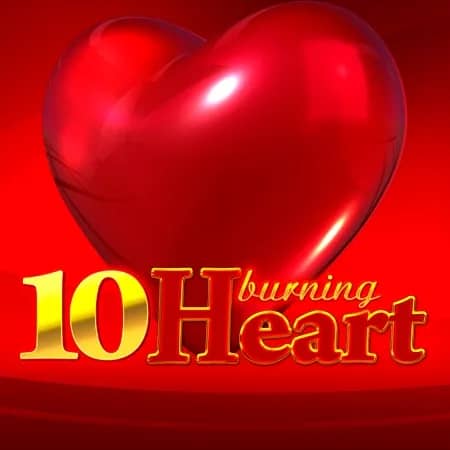 10 Burning Heart