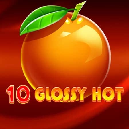 10 Glossy Hot