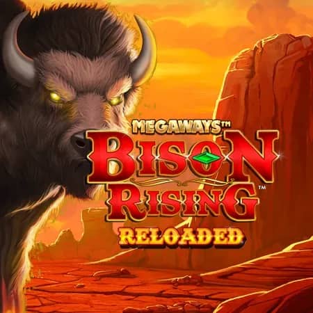Bison Rising: Reloaded Megaways