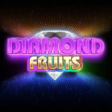 Diamond Fruits