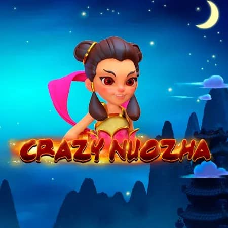 Crazy NuoZha