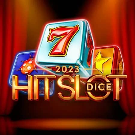 2023 Hit Slot Dice