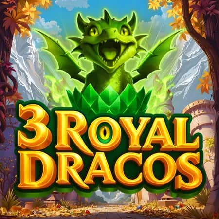 3 Royal Dracos