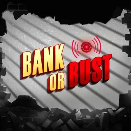 Bank or Bust