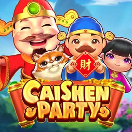 CaiShen Party