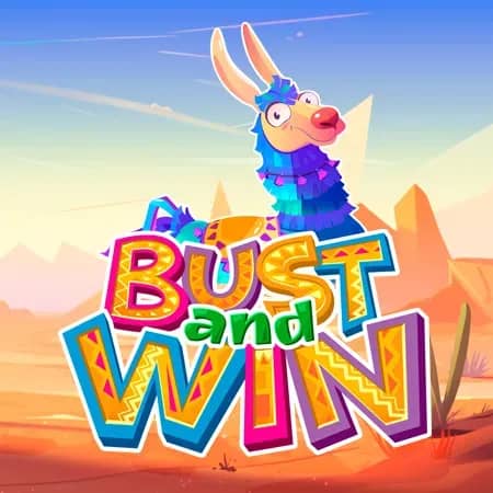 Bust and Win