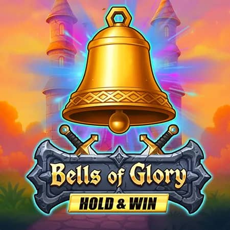 Bells of Glory Hold & Win