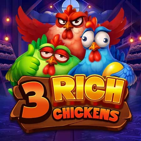 3 Rich Chickens