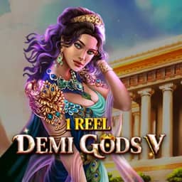 1 Reel - Demi Gods V