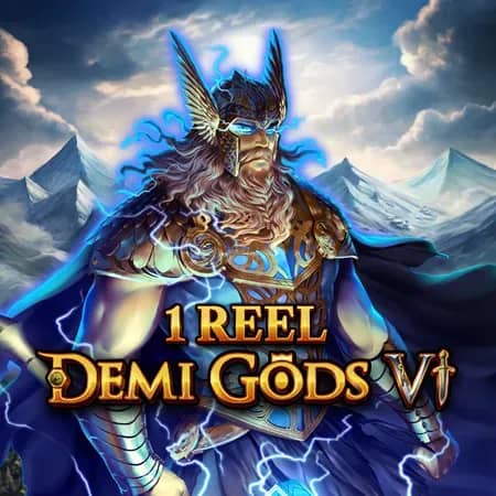 1 Reel - Demi Gods Vl