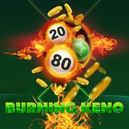 Burning Keno