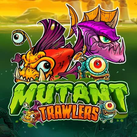 Mutant Trawlers