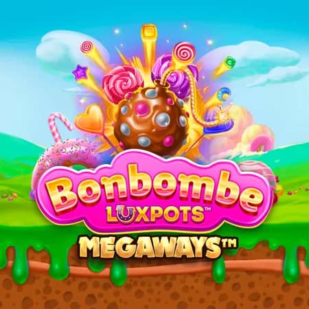 Bon Bomb Luxpots Megaways