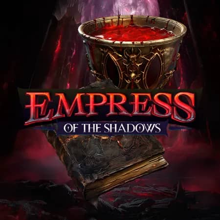 Empress of The Shadows