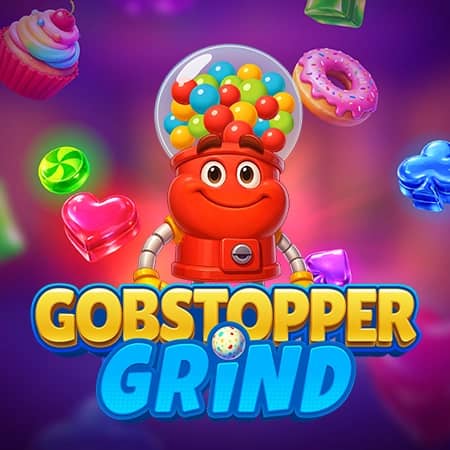 Gobstopper Grind