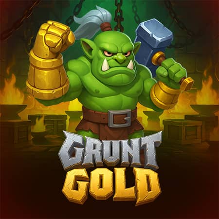 Grunt Gold