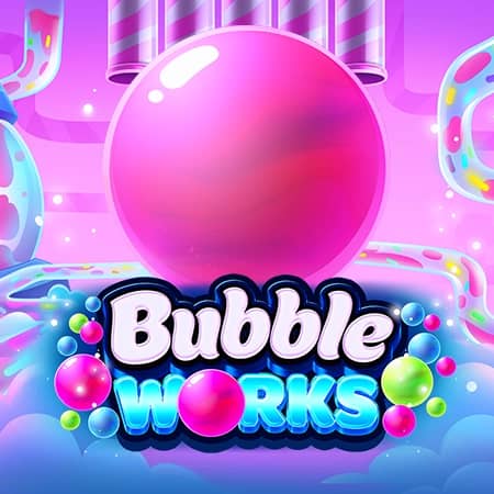 Bubble Works