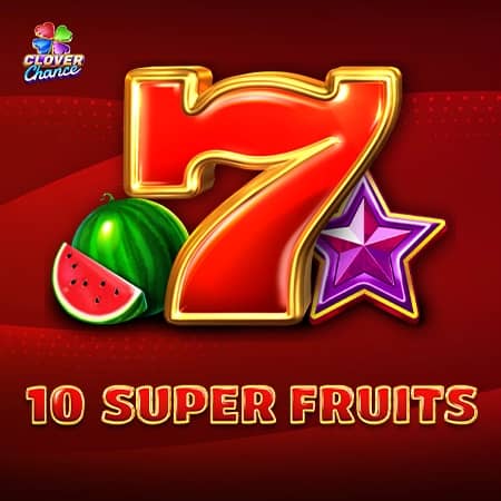 10 Super Fruits