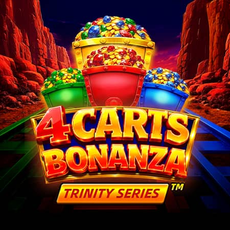 4 Carts Bonanza: Trinity Series