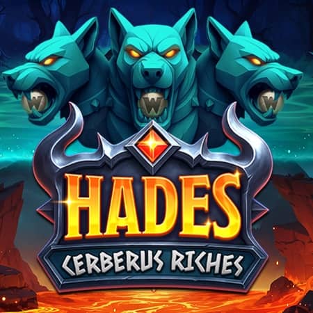 Hades Cerberus Riches