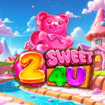 2 Sweet 4 U
