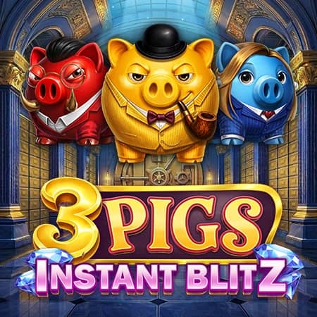 3 Pigs - Instant Blitz
