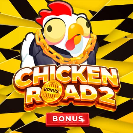 Chicken Road 2 Bonus