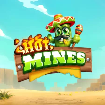 Hot Mines