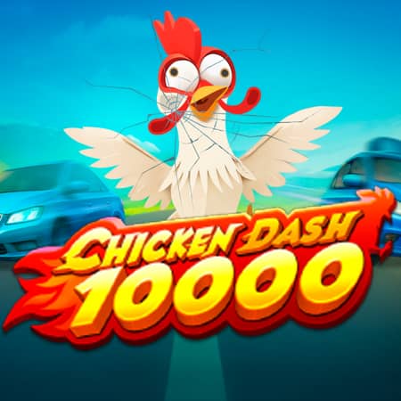 Chicken Dash 10000