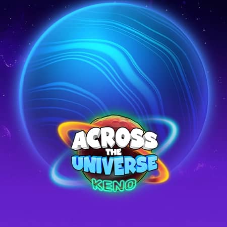 Across The Universe Keno