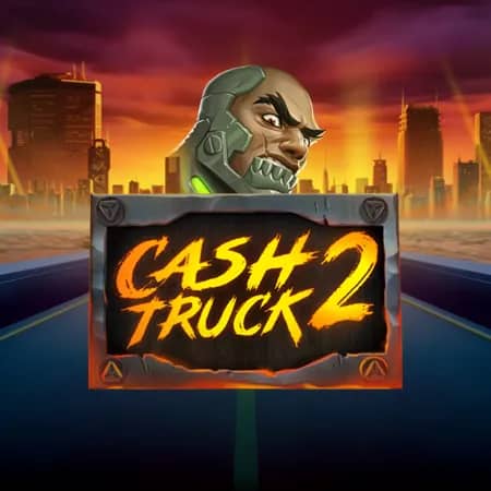 Cash Truck 2