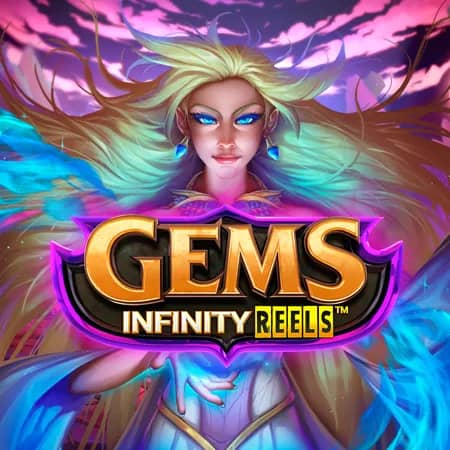 Gems Infinity Reels