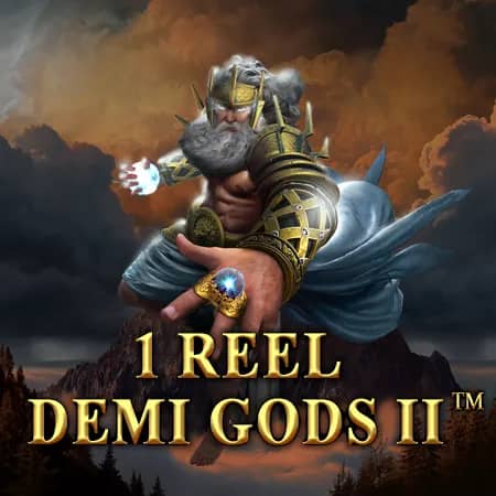 1 Reel Demi God II