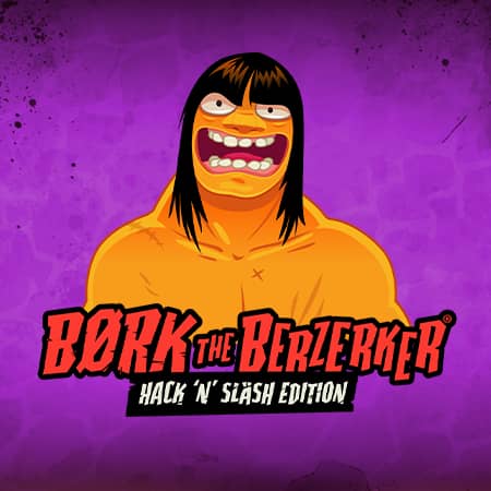 Bork The Berzerker, Hack 'N' Slash Edition
