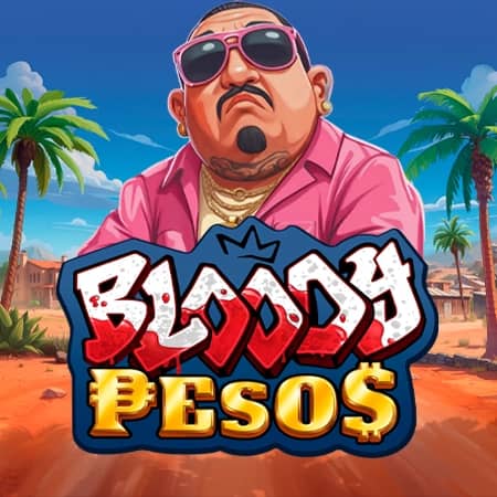 Bloody Pesos