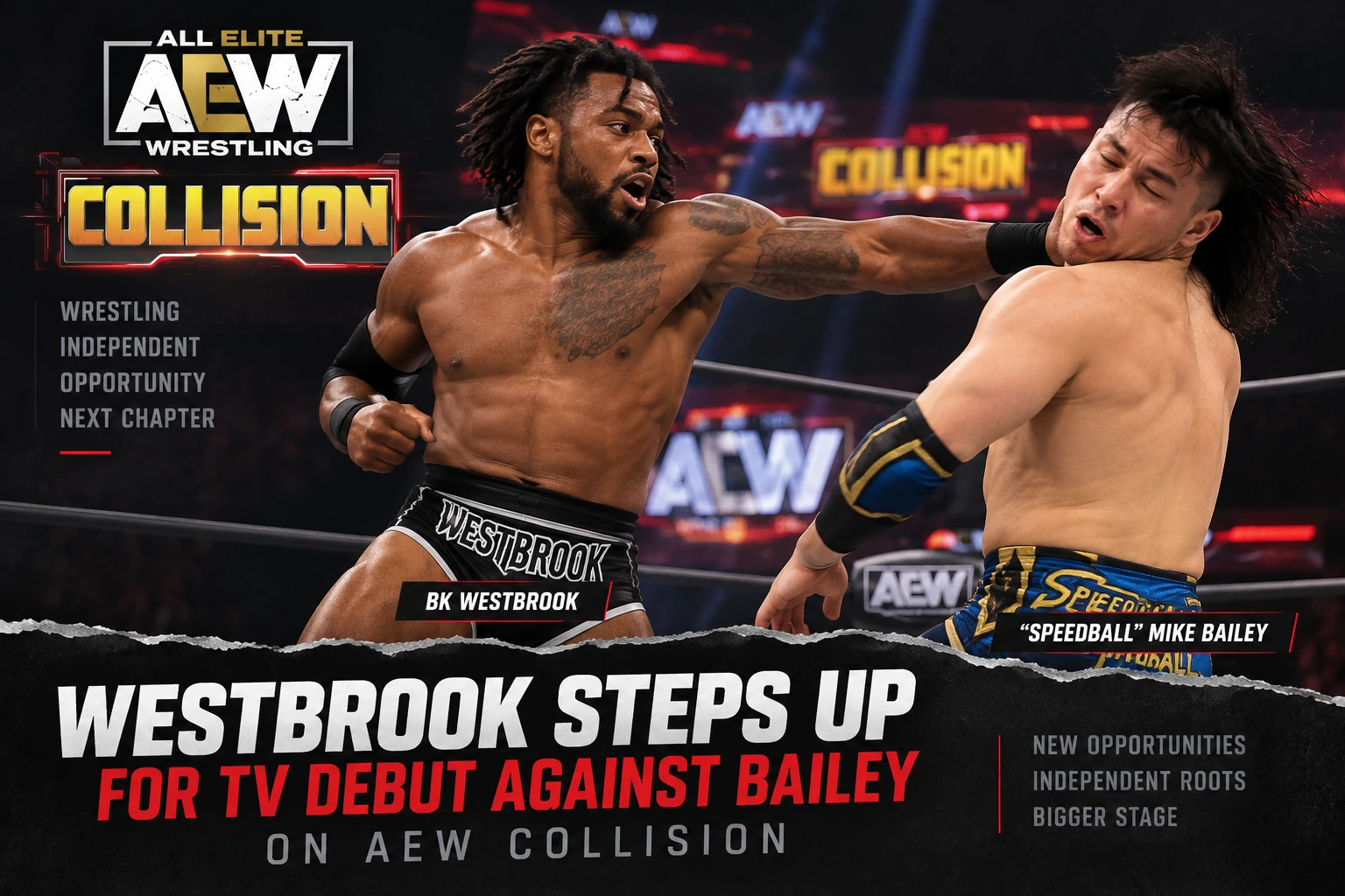 Westbrook Steps Up for TV Debut Against Bailey on AEW Collision
