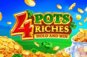 4 Pots Riches: Hold and Win Slot Demo — Honest Review, RTP & Volatility
