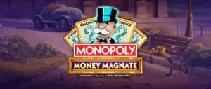 Monopoly Money Magnate Slot Review 2026 – RTP, Progress and Max Win