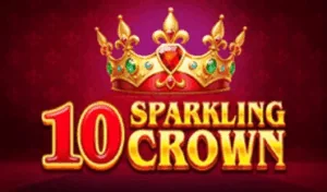 10 Sparkling Crown Slot Review 2026 – RTP, Features and Max Win
